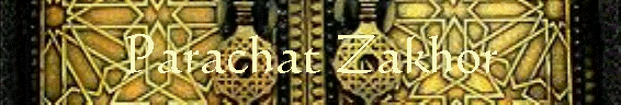 Parachat Zakhor